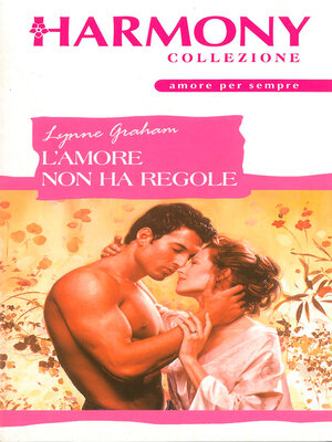 cover image of L'amore non ha regole